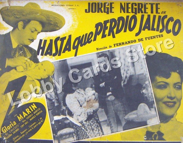 JORGE NEGRETE/HASTA QUE PERDIO JALISCO